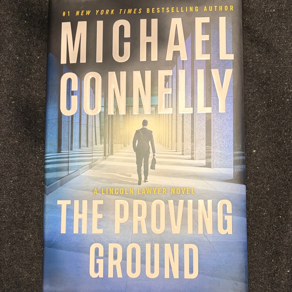 The Proving Ground by Michael Connelly Hardcover